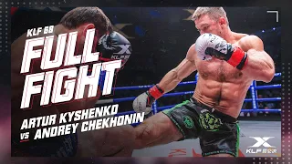 KLF 68: Artur Kyshenko v Andrey Chekhonin FULL FIGHT