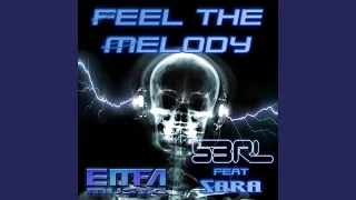 Feel the Melody (feat. Sara)