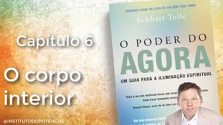 O PODER DO AGORA Capítulo 6 - Eckhart Tolle - Audiobook