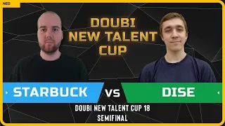 WC3 - [HU] Starbuck vs Dise [NE] - Semifinal - Doubi New Talent Cup 18