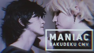 Maniac || Bakudeku CMV