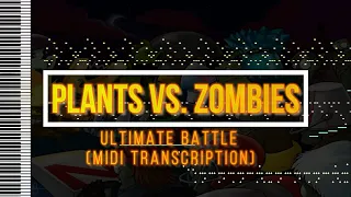 Plants Vs. Zombies - Ultimate Battle - [MIDI]