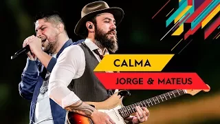 Calma - Jorge & Mateus - Villa Mix Goiânia 2017 ( Ao Vivo )