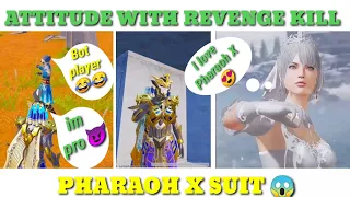 PUBG ATTITUDE WITH REVENGE KILL 😈 PHARAOH X SUIT + NEW BLOOD RAVEN X SUIT 😱|||AXM ONLINE 🔥🔥