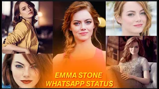 EMMA STONE || WHATSAPP STATUS || SSV EDITS