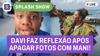 🔴 Davi DESABAFA após APAGAR fotos de MANI! Jojo DETONA jornalista + João Gui e Marquezine | AO VIVO