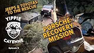 Cayenne Off-Road Recovery, Dragging Out Our Broken Porsche Out - Ep5 #YippieCayenne