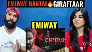 EMIWAY BANTAI-GIRAFTAAR (OFFICIAL MUSIC VIDEO) | Reaction | Indian Reaction