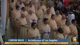 Chrism Mass 2017 - Archdiocese of Los Angeles