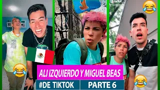 graciosos y divertidos tik toks de Ali Izquierdo y Miguel Beas  #6🤣