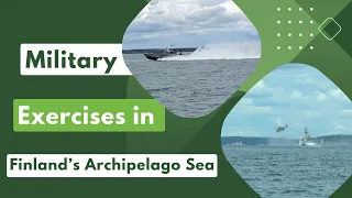 Sailing Near Military Exercises in Finland’s Archipelago Sea  | Ep. 151