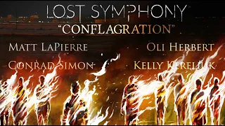 "Conflagration" (feat. Oli Herbert, Matt LaPierre & Conrad Simon) [Official Video]