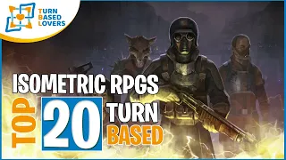 Best 20 Isometric Turn-Based RPGs until 2021