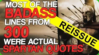 Most of the Badass Lines from 300 were Actual Spartan Quotes