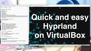 Easy VirtualBox Hyprland on ArchLinux Q2 2024