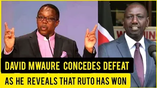 PRESIDENTIAL CANDIDATE DAVID MWAURE CONCEDES DEFEAT AS HE REVEALS WILLIAM RUTO HAS ALREADY WON