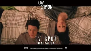 Love, Simon ['Generation' TV Spot in HD (1080p)]