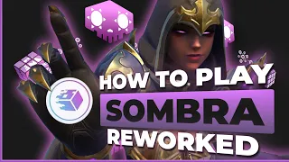 How to Play the NEW Sombra Rework in Season 7 | Overwatch 2 Guide