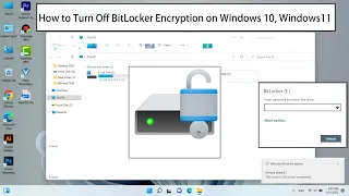 How to Turn Off BitLocker Encryption on Windows 10, Windows11