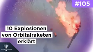 Top 10 Fehlstarts von Raketen und was die Explosionen jeweils verursachte