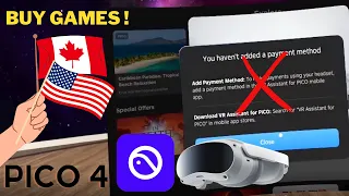 Pico 4 store for CANADA/US & Others – How to buy games with VR Assistant app – Android + iOS