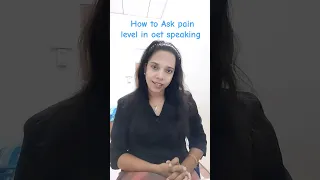 How to Ask pain level in Oet speaking #speakingtips #oet #ytshorts #ytshort