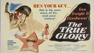 The True Glory, 1945 | An Allied Victory over Germany | A WW2 documentry.