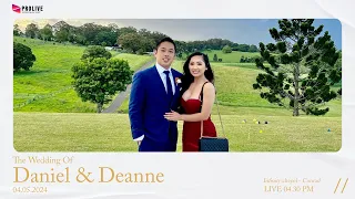 The Wedding Of Daniel & Deanne