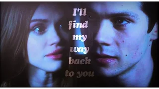 ● Stiles & Lydia [Stydia] │Find my way back ●