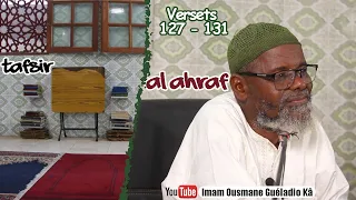 Imam Guéladio Ka (H.A) - Tafsir Ahraaf versets 127 à 131 du 18/06/2022