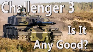 Challenger 3 | Britain's New Main Battle Tank | Is It Really Any Good?