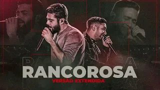 Henrique e Juliano - RANCOROSA - Versão Extendida