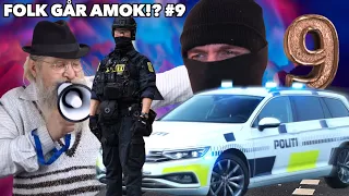 FOLK GÅR AMOK!? #9 | POLITI EDITION!!