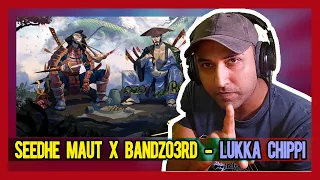 PAKISTANI RAPPER REACTS TO Seedhe Maut x Bandzo3rd – Lukka Chippi