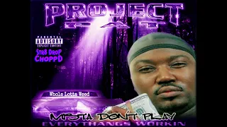 Project Pat - Whole Lotta Weed (Str8Drop ChoppD remix