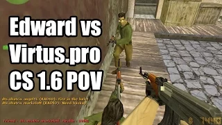 POV: Edward vs. Virtus.pro @ Super Cup DTS CS 1.6 Demo