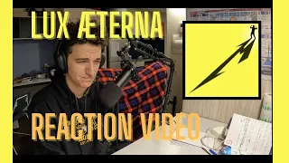 (A Bit Disappointed) - LUX ÆTERNA {METALLICA REACTION VIDEO}