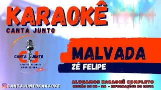 Malvada Karaoke Playback (Zé Felipe)