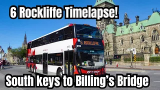 OC Transpo Timelapse 6 Rockliffe|South Keys to Billing's Bridge! #ottawa #octranspo #bus