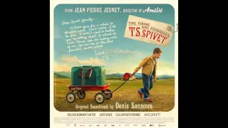 Denis Sanacore - Train Shuffle (from "The Young and Prodigious T.S Spivet" OST)