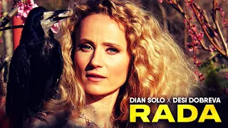 Dian Solo x Desi Dobreva - RADA (official 4K video)