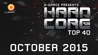 October 2015 | Q-dance Presents Hardcore Top 40