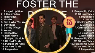 F o s t e r t h e P e o p l e Full Album 2023 ~ Top 10 Best Songs ~ Greatest Hits