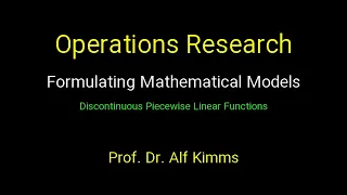 Operations Research: Formulating Mathematical Models (Discontinuous Piecewise Linear Functions)
