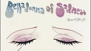 “Belladonna of Sadness”                                  Directed by Eiichi Yamamoto, 1973