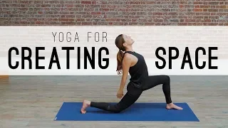 Yoga For Creating Space  |  Yoga With Adriene