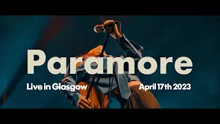 Paramore - Live in Glasgow 2023 (FULL SHOW - *MULTI-CAM*)