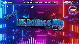 UK Bounce Mix 16 Mixed By Davey J - DHR