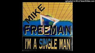 Mike Freeman - I'm A Single Man (Acapella)