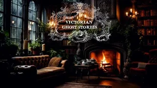 Victorian Ghost Stories For Winter Nights #audiobook